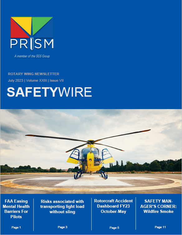 July 2023 Rotary Wing Safety Wire Newsletter