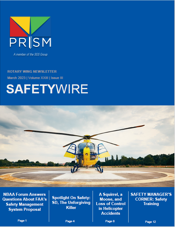 March 2023 Rotary Wing Safety Wire Newsletter