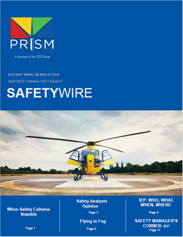 APR 2022 Rotary Wing Safety Wire Newsletter