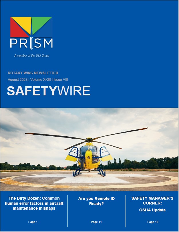 August 2023 Rotary Wing Safety Wire Newsletter